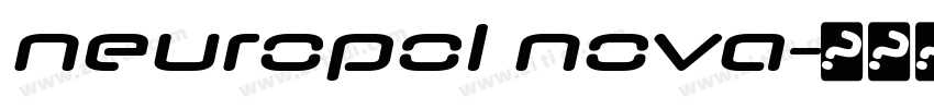 neuropol nova字体转换 neuropol nova字体转换